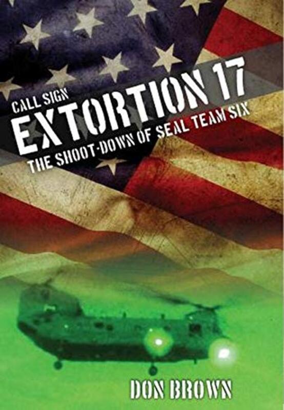 Book cover for "Extortion 17" by Don Brown
