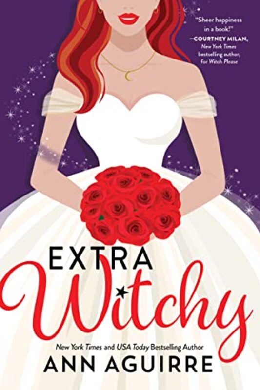 Book cover for "Extra Witchy" by Ann Aguirre