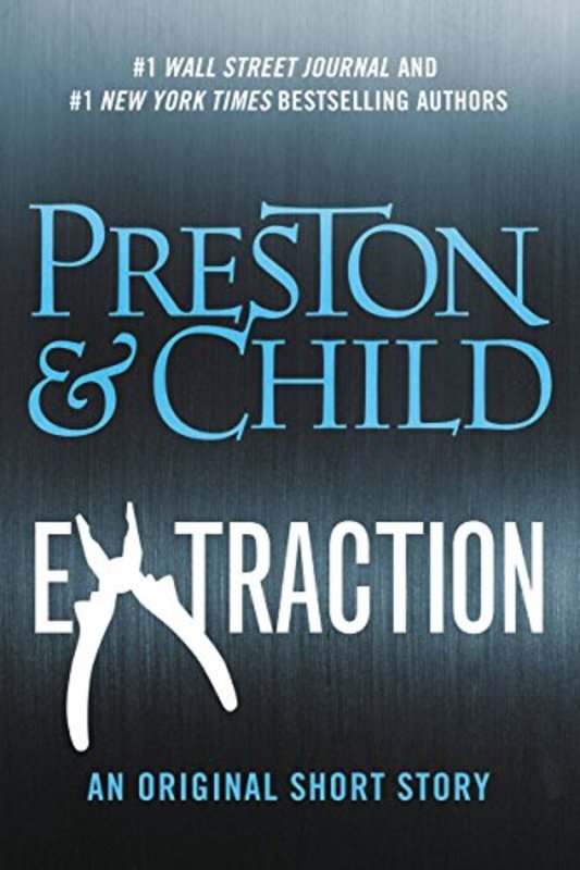 Book cover for "Extraction" by Douglas Preston