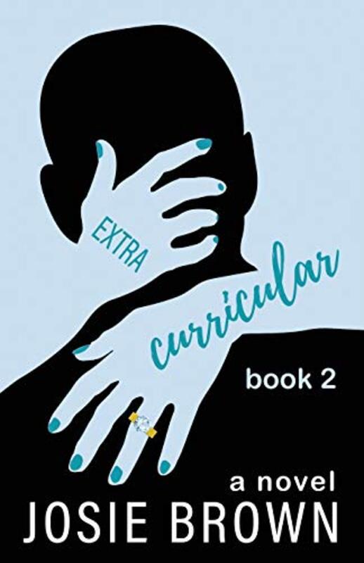 Book cover for "Extracurricular - Book 2" by Josie Brown