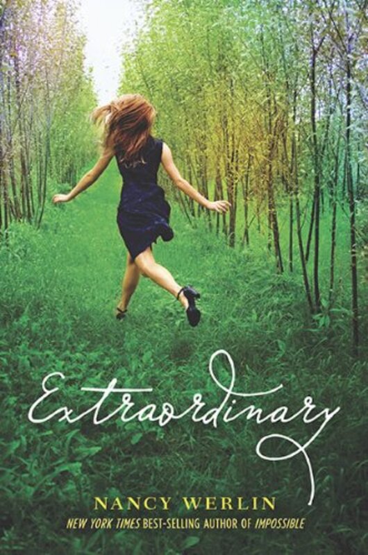 Book cover for "Extraordinary" by Nancy Werlin