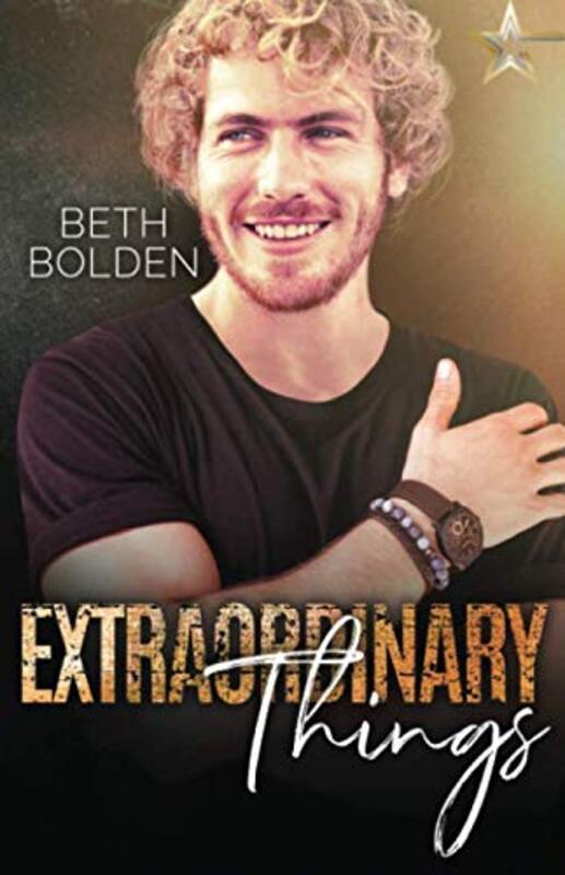 Book cover for "Extraordinary Things" by Beth Bolden