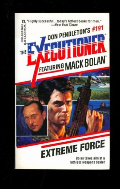 Book cover for "Extreme Force" by Don Pendleton