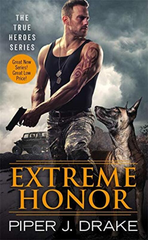 Book cover for "Extreme Honor" by Piper J Drake