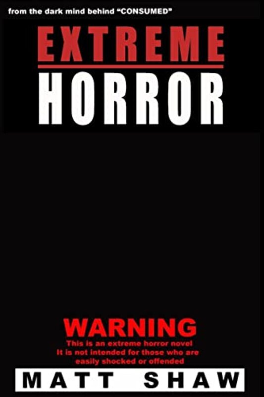 Book cover for "Extreme Horror" by Matt Shaw