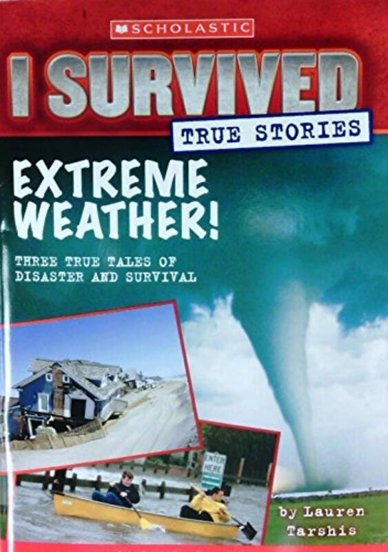 Book cover for "Extreme Weather!" by Lauren Tarshis