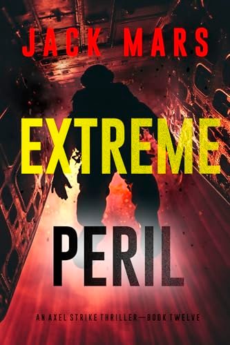 Book cover for "Extreme Peril" by Jack Mars