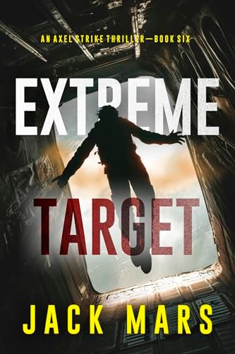 Book cover for "Extreme Target" by Jack Mars