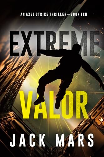 Book cover for "Extreme Valor" by Jack Mars