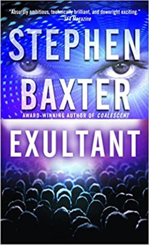 Book cover for "Exultant" by Stephen Baxter