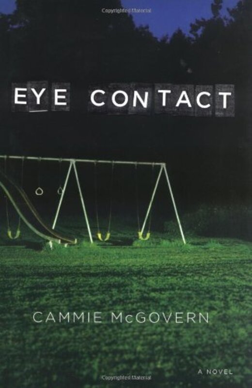 Book cover for "Eye Contact" by Cammie McGovern