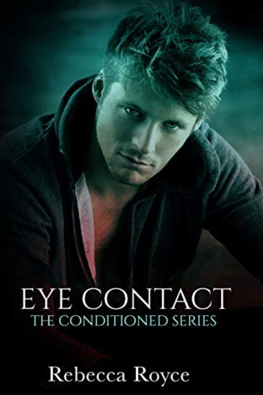 Book cover for "Eye Contact" by Rebecca Royce