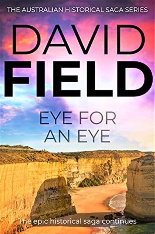 Book cover for "Eye For An Eye" by David Field