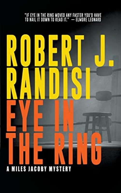 Book cover for "Eye In The Ring" by Robert J Randisi