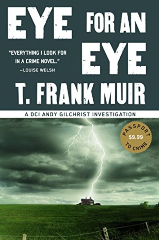 Book cover for "Eye for an Eye" by T Frank Muir