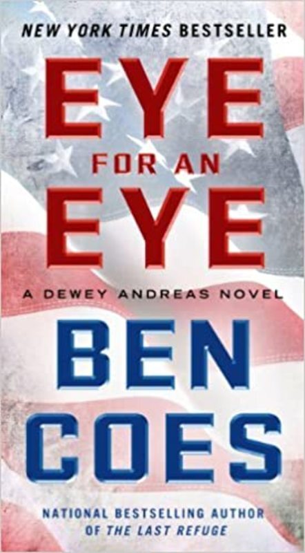 Book cover for "Eye for an Eye" by Ben Coes