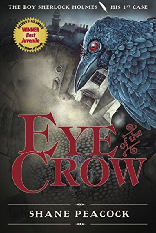 Book cover for "Eye of the Crow" by Shane Peacock
