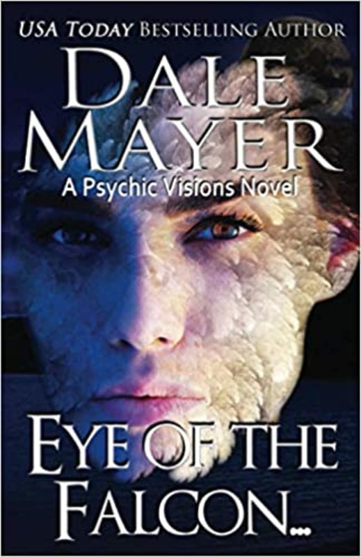 Book cover for "Eye of the Falcon..." by Dale Mayer