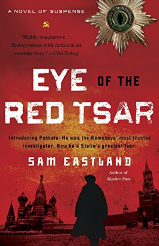 Book cover for "Eye of the Red Tsar" by Sam Eastland