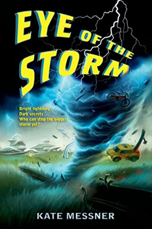 Book cover for "Eye of the Storm" by Kate Messner