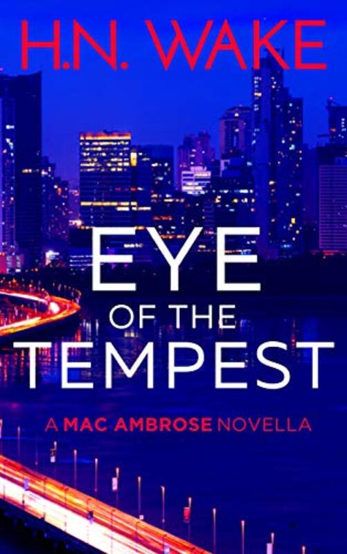 Book cover for "Eye of the Tempest" by HN Wake