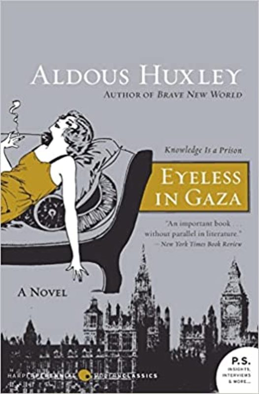 Book cover for "Eyeless in Gaza" by Aldous Huxley
