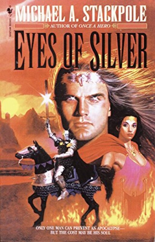 Book cover for "Eyes of Silver" by Michael A Stackpole