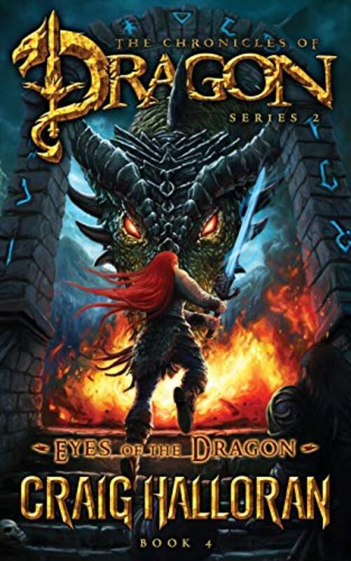 Book cover for "Eyes of the Dragon" by Craig Halloran