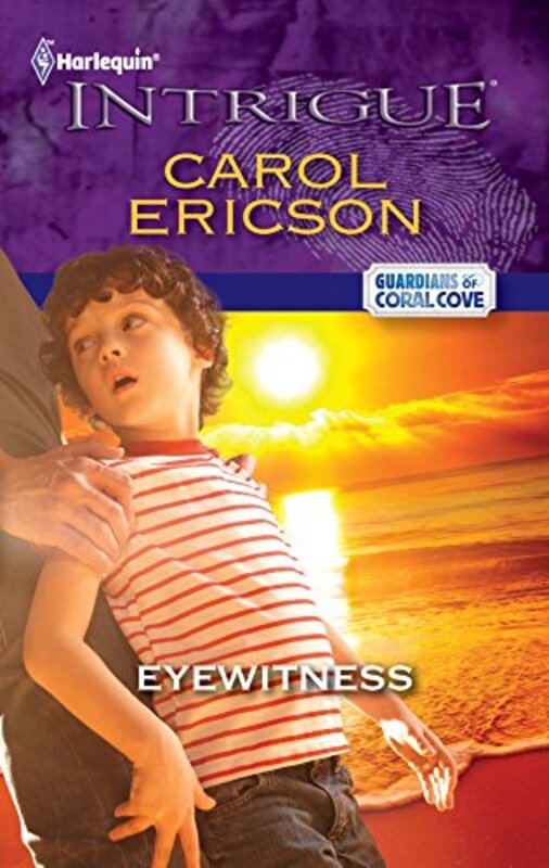 Book cover for "Eyewitness" by Carol Ericson