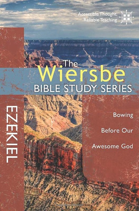 Book cover for "Ezekiel: Bowing Before Our Awesome God" by Warren W Wiersbe