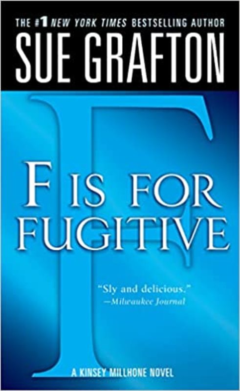 Book cover for "F is for Fugitive" by Sue Grafton