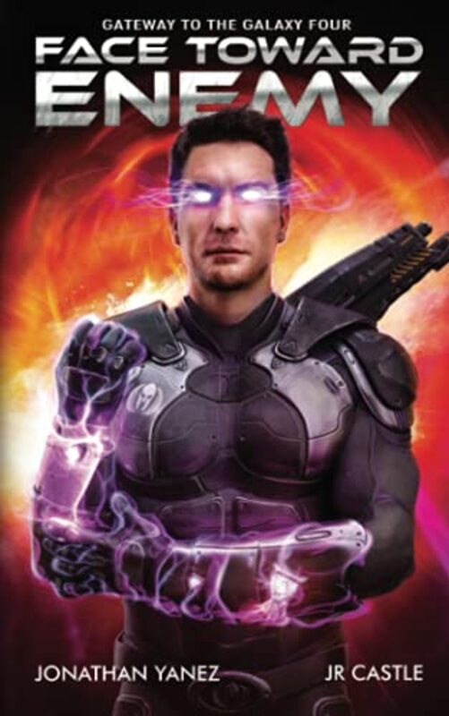 Book cover for "Face Toward Enemy" by Jonathan Yanez
