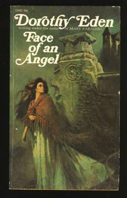 Book cover for "Face of An Angel" by Dorothy Eden