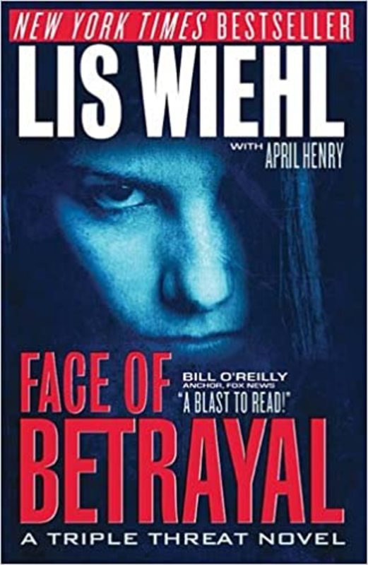 Book cover for "Face of Betrayal" by Lis Wiehl