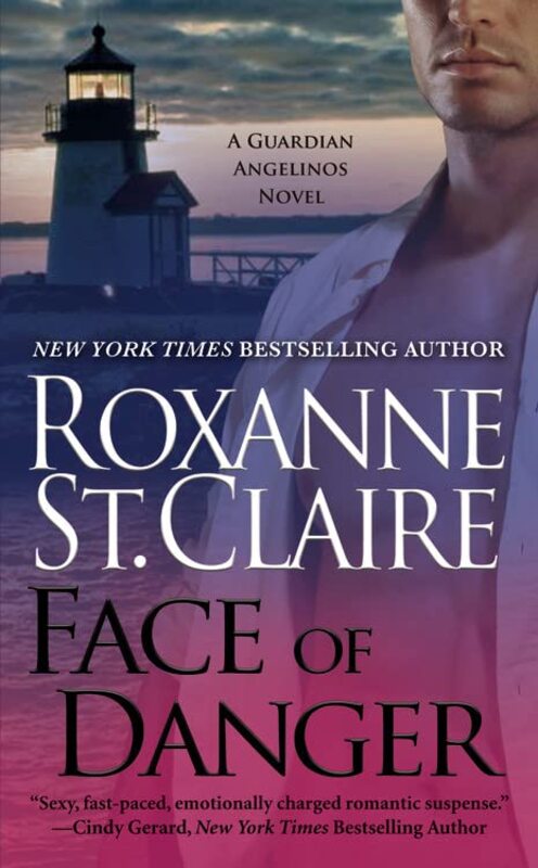 Book cover for "Face of Danger" by Roxanne St Claire