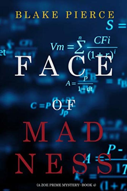 Book cover for "Face of Madness" by Blake Pierce