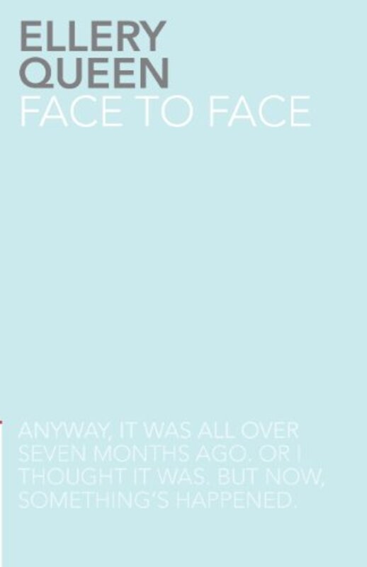 Book cover for "Face to Face" by Ellery Queen