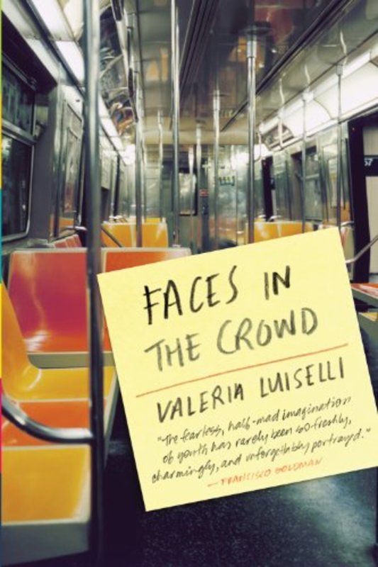 Book cover for "Faces in the Crowd" by Valeria Luiselli