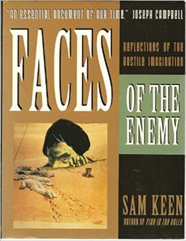 Book cover for "Faces of the Enemy" by Sam Keen