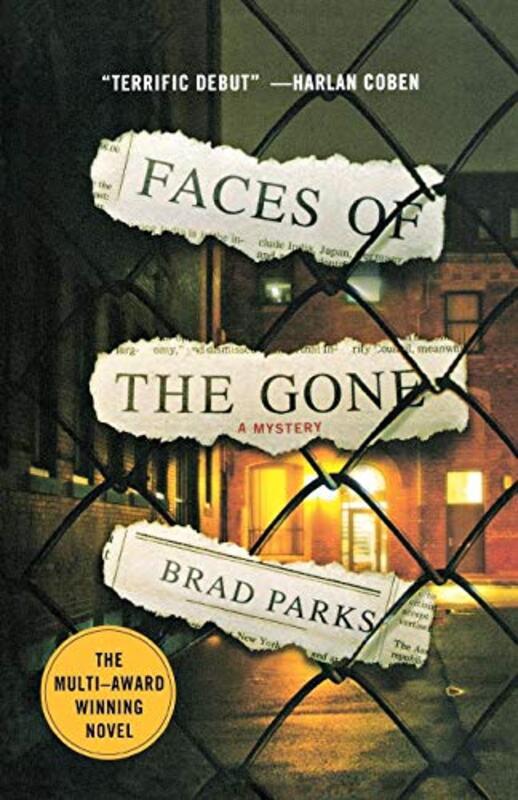 Book cover for "Faces of the Gone" by Brad Parks