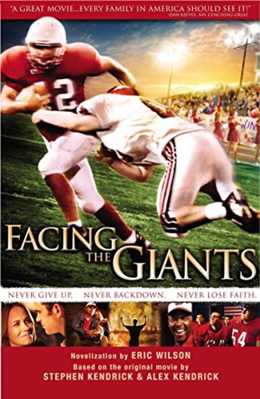 Book cover for "Facing the Giants" by Eric Wilson