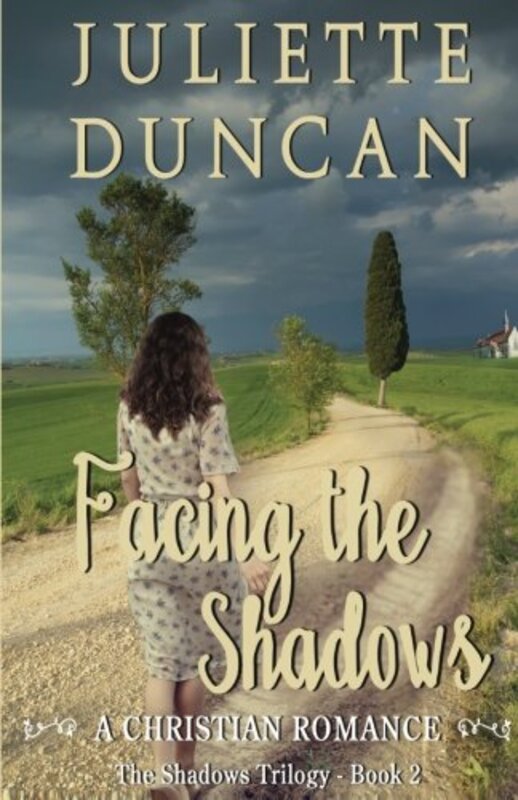 Book cover for "Facing the Shadows" by Juliette Duncan