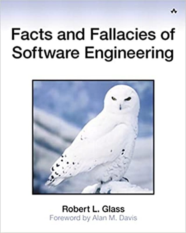 Book cover for "Facts and Fallacies of Software Engineering" by Robert L. Glass