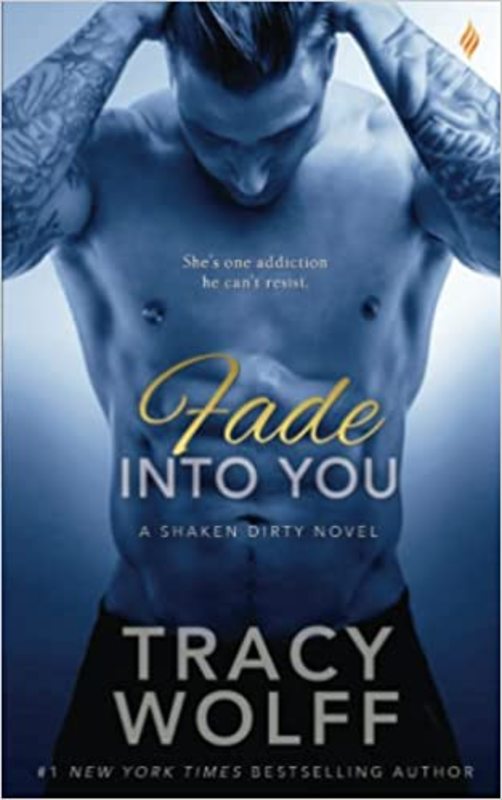Book cover for "Fade Into You" by Tracy Wolff