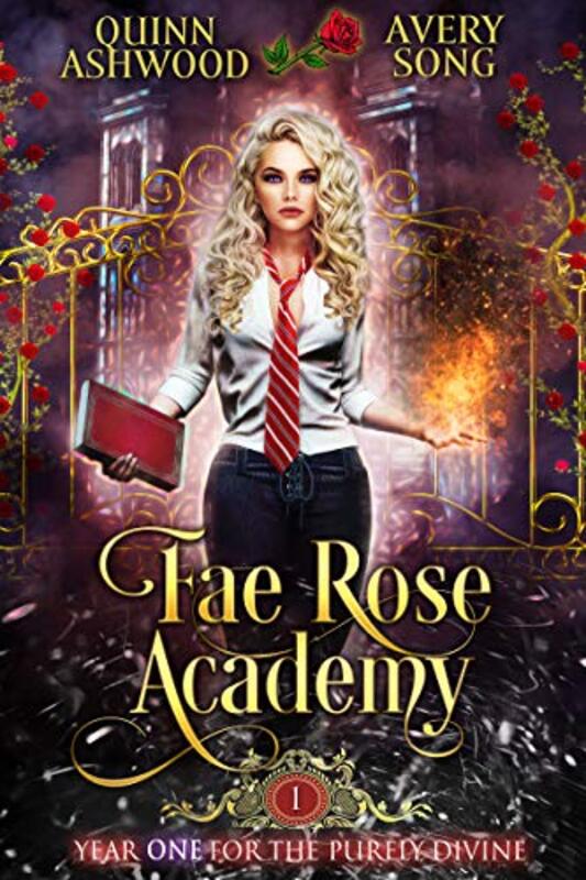 Book cover for "Fae Rose Academy: Year One" by Avery Song