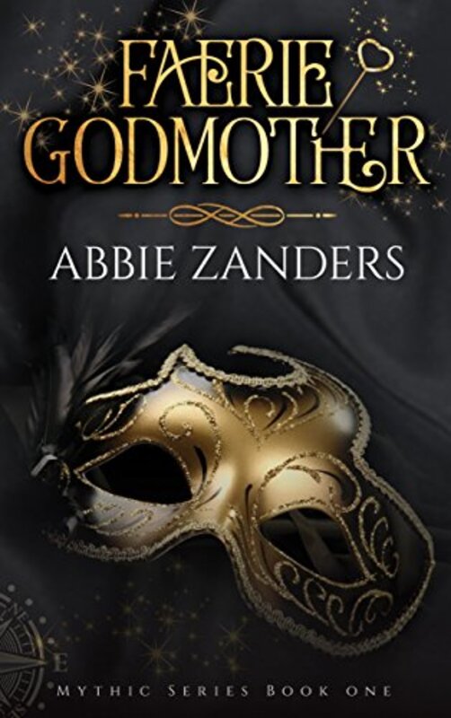 Book cover for "Faerie Godmother" by Abbie Zanders