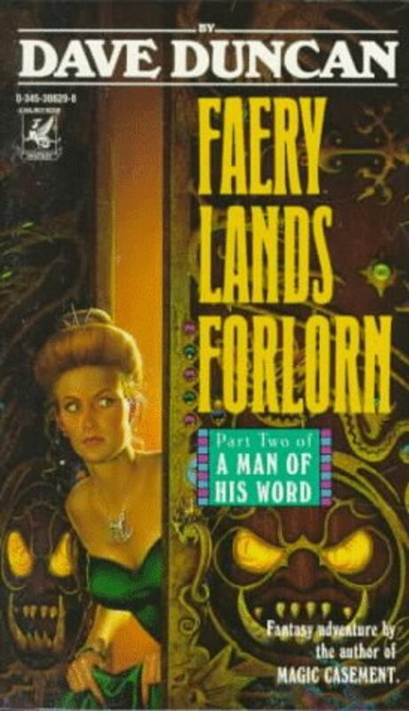 Book cover for "Faery Lands Forlorn" by Dave Duncan