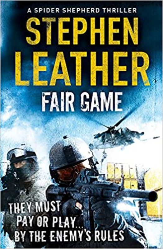 Book cover for "Fair Game" by Stephen Leather