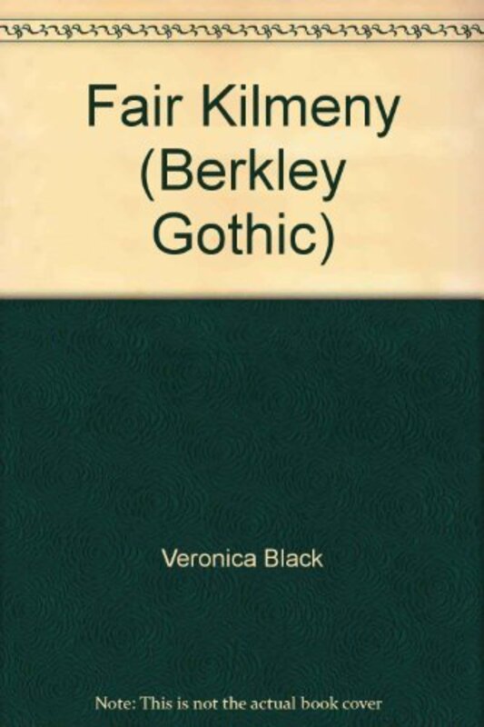 Book cover for "Fair Kilmeny" by Veronica Black