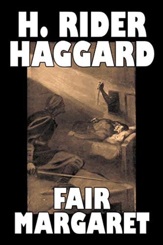 Book cover for "Fair Margaret" by H Rider Haggard